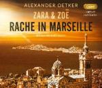 Zara und Zoë: Rache in Marseille