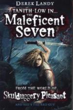 Tanith Low in ... The Maleficent Seven