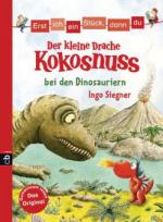 Erst ich ein Stück, dann du - Der kleine Drache Kokosnuss bei den Dinosauriern