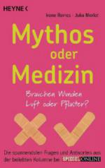 Mythos oder Medizin