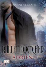 Bullet Catcher - Adrien