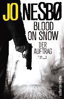 Blood On Snow 01. Der Auftrag