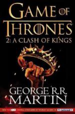 A Song Of Ice And Fire - A Clash Of Kings: Game Of Thrones Season Two (Tv Tie-In Edition)