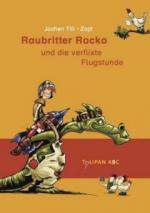 Raubritter Rocko und die verflixte Flugstunde