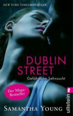 Dublin Street - Gefährliche Sehnsucht (Deutsche Ausgabe)
