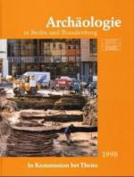 Archäologie in Berlin und Brandenburg 1998