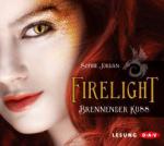 Firelight - Brennender Kuss, 5 Audio-CDs