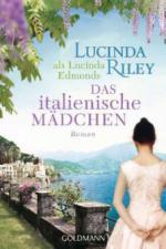 Das italienische Mädchen - Lucinda Riley