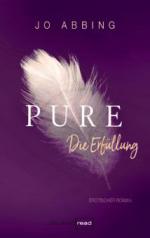Pure - Die Erfüllung