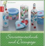 Serviettentechnik und Decoupage