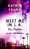 Meet me in L.A.