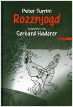 Rozznjogd (Rattenjagd) gezeichnet von Gerhard Haderer