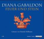 Feuer und Stein, 6 Audio-CDs. Outlander, 6 Audio-CDs, dtsch. Version
