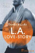 Brooke & Luke - L.A. Love Story