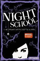 Night School 05. Und Gewissheit wirst du haben