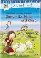 David - Ein Hirte wird König