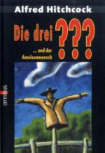 Die drei ??? und der Ameisenmensch