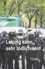 Leipzig kann sehr tödlich sein