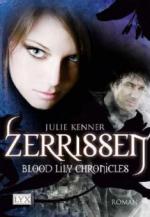 Blood Lily Chronicles - Zerrissen