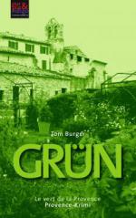 Grün. Le vert de la Provence