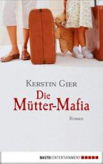 Die Mütter-Mafia