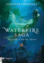 Waterfire Saga - Das erste Lied der Meere