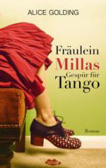 Fräulein Millas Gespür für Tango