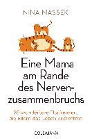 Eine Mama am Rande des Nervenzusammenbruchs