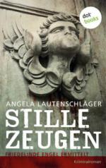 Stille Zeugen: Friedelinde Engel ermittelt - Band 1