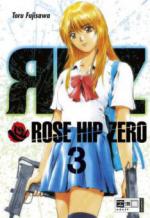 Rose Hip Zero. Bd.3