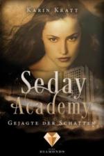 Seday Academy - Gejagte der Schatten