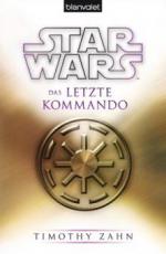 Star Wars(TM) Das letzte Kommando