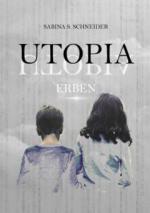 Utopia 04 - Erben