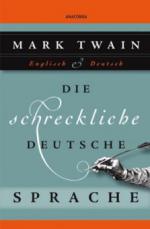 Die schreckliche deutsche Sprache