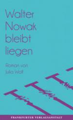 Walter Nowak bleibt liegen