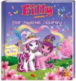 Filly Witchy. Unser magisches Zauberland
