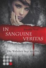 Die Sanguis-Trilogie 1: In sanguine veritas - Die Wahrheit liegt im Blut