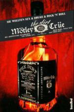 The Dirt, Mötley Crüe