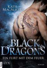 Black Dragons 01 - Ein Flirt mit dem Feuer