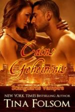 Cains Geheimnis (Scanguards Vampire - Buch 9)