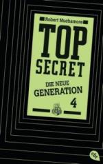 Top Secret. Die neue Generation 04. Das Kartell