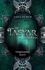 Die Tasyar-Chroniken