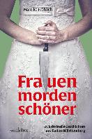 Frauen morden schöner