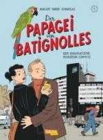 Der Papagei von Batignolles - Der enigmatische Monsieur Schmutz