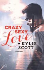 Scott, K: Crazy, Sexy, Love