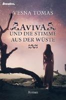 Aviva und die Stimme aus der Wüste