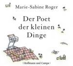 Der Poet der kleinen Dinge