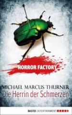 Horror Factory 07 - Die Herrin der Schmerzen