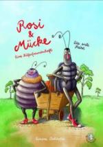 Rosi & Mücke - Eine Käferfreundschaft, Die erste Reise