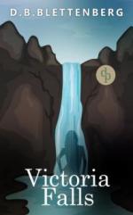 Victoria Falls: Spannung, Erzählungen, Abenteuer